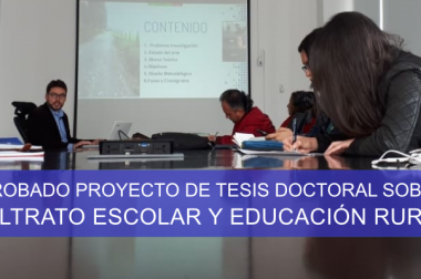 APROBADO PROYECTO DE TESIS DOCTORAL SOBRE MALTRATO ESCOLAR Y EDUCACIÓN RURAL