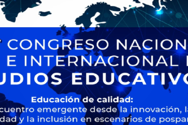 IV Congreso Nacional e Internacional de Estudios Educativos
