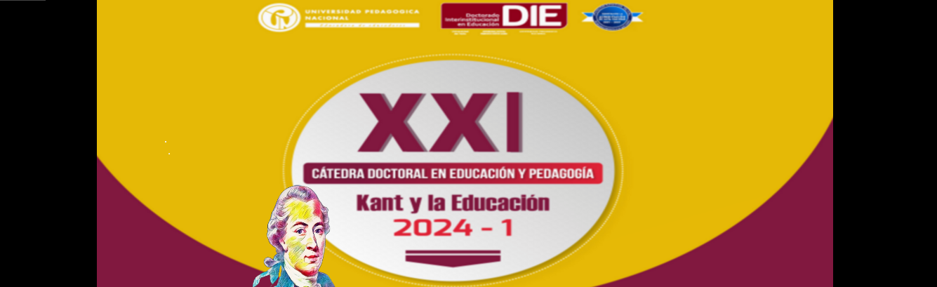 Cátedra Doctoral Educación y Pedagogía: Kant y la Educación